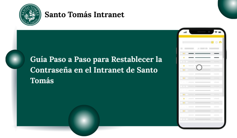 Guía Paso a Paso para Restablecer la Contraseña en el Intranet de Santo Tomás