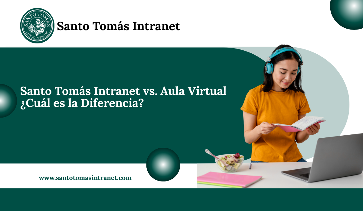 Santo Tomás Intranet vs. Aula Virtual